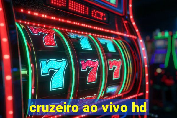 cruzeiro ao vivo hd